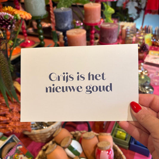 &C Grijs is het nieuwe goud