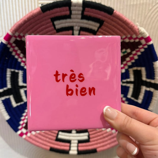 Tegeltje ‘Très Bien’