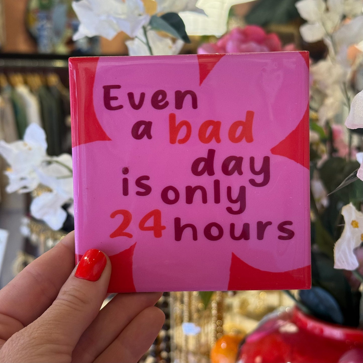 Tegeltje ‘24 Hours’